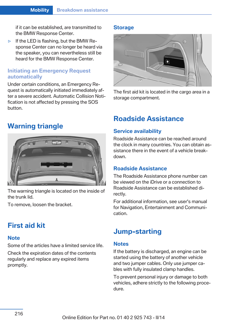 Warning triangle, First aid kit, Roadside assistance | Jump-starting | BMW 335i xDrive Sedan 2014 User Manual | Page 216 / 242