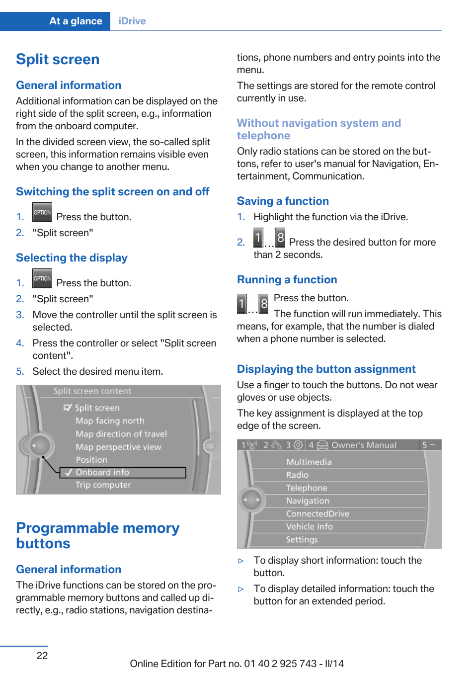 Split screen, Programmable memory buttons | BMW 335i xDrive Sedan 2014 User Manual | Page 22 / 242