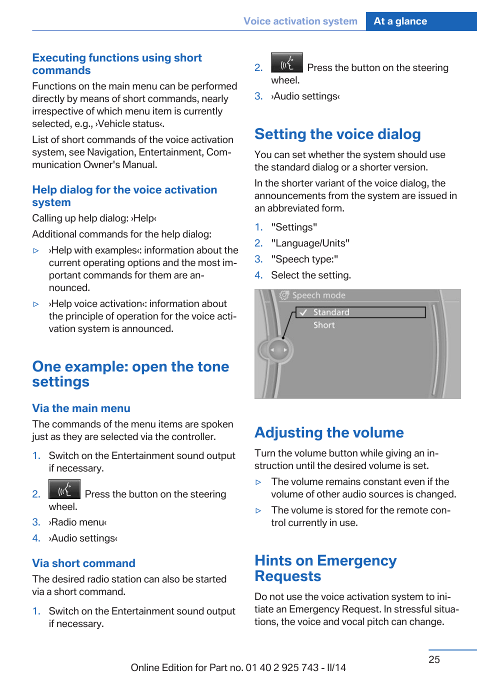 One example: open the tone settings, Setting the voice dialog, Adjusting the volume | Hints on emergency requests | BMW 335i xDrive Sedan 2014 User Manual | Page 25 / 242