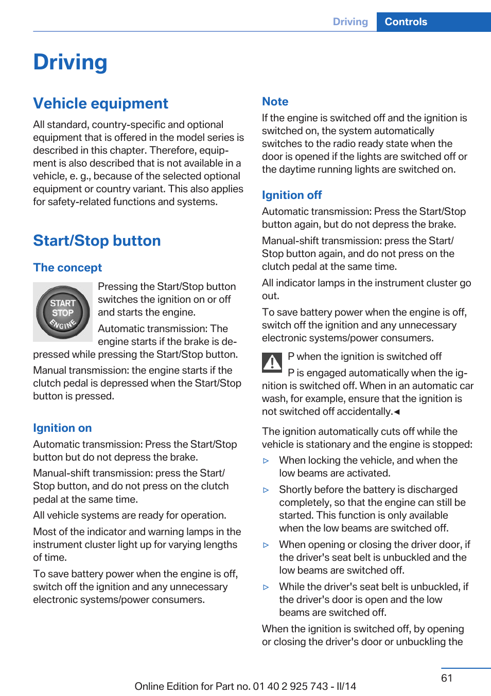 Driving, Vehicle equipment, Start/stop button | BMW 335i xDrive Sedan 2014 User Manual | Page 61 / 242