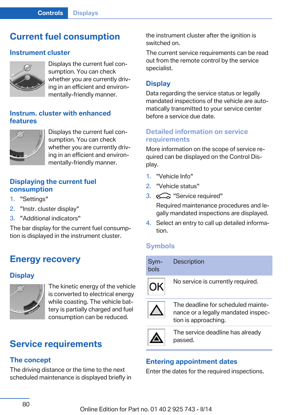 Current fuel consumption, Energy recovery, Service requirements | BMW 335i xDrive Sedan 2014 User Manual | Page 80 / 242