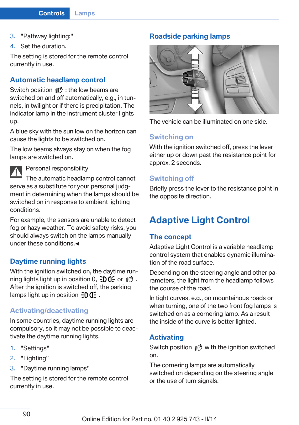 Adaptive light control | BMW 335i xDrive Sedan 2014 User Manual | Page 90 / 242