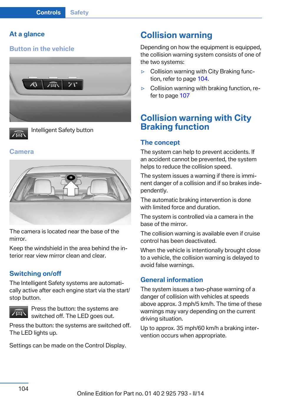 Collision warning, Collision warning with city braking function | BMW 328d xDrive Sports Wagon 2014 User Manual | Page 104 / 244