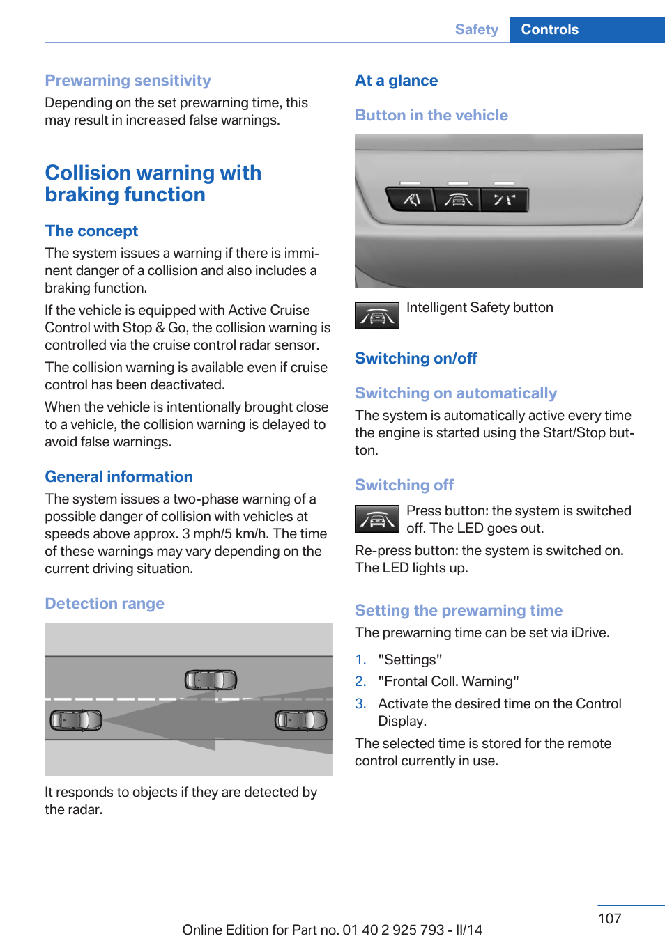 Collision warning with braking function | BMW 328d xDrive Sports Wagon 2014 User Manual | Page 107 / 244