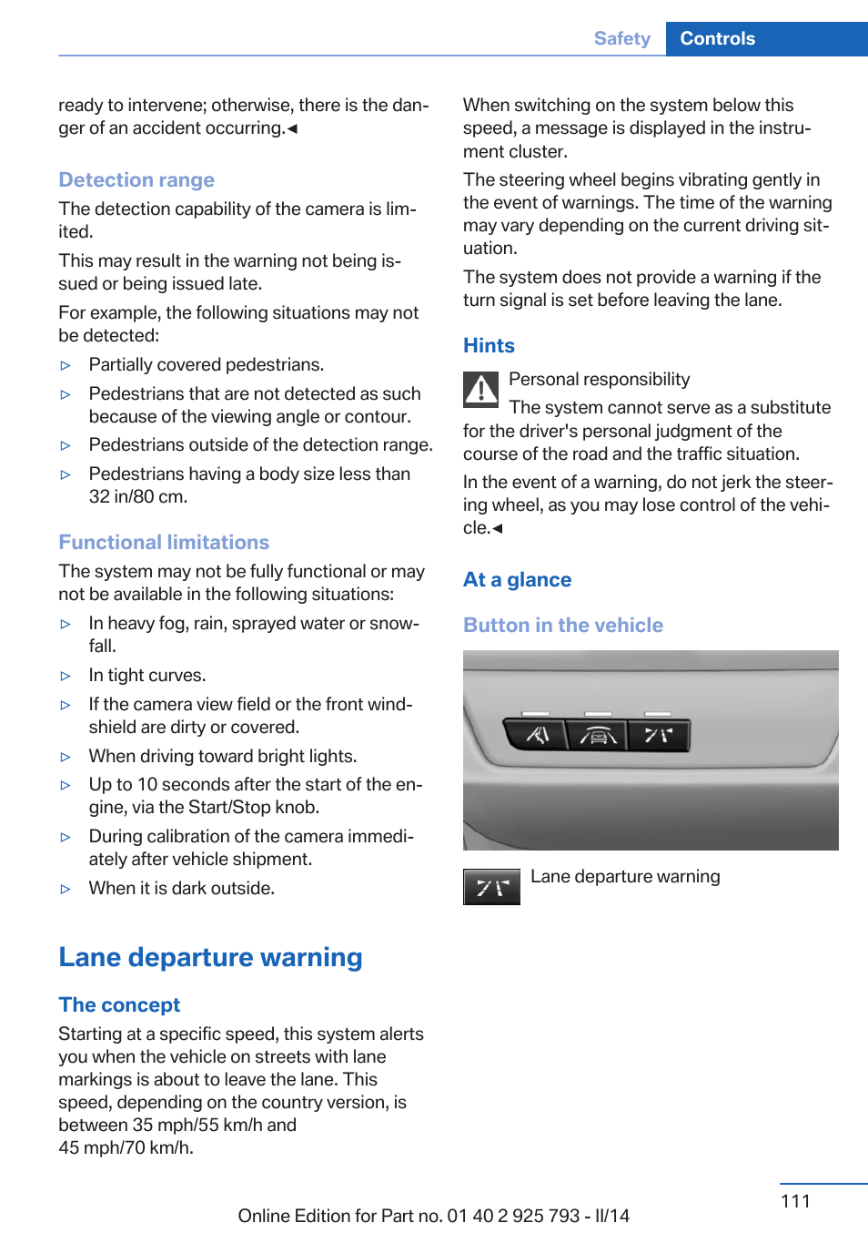 Lane departure warning | BMW 328d xDrive Sports Wagon 2014 User Manual | Page 111 / 244