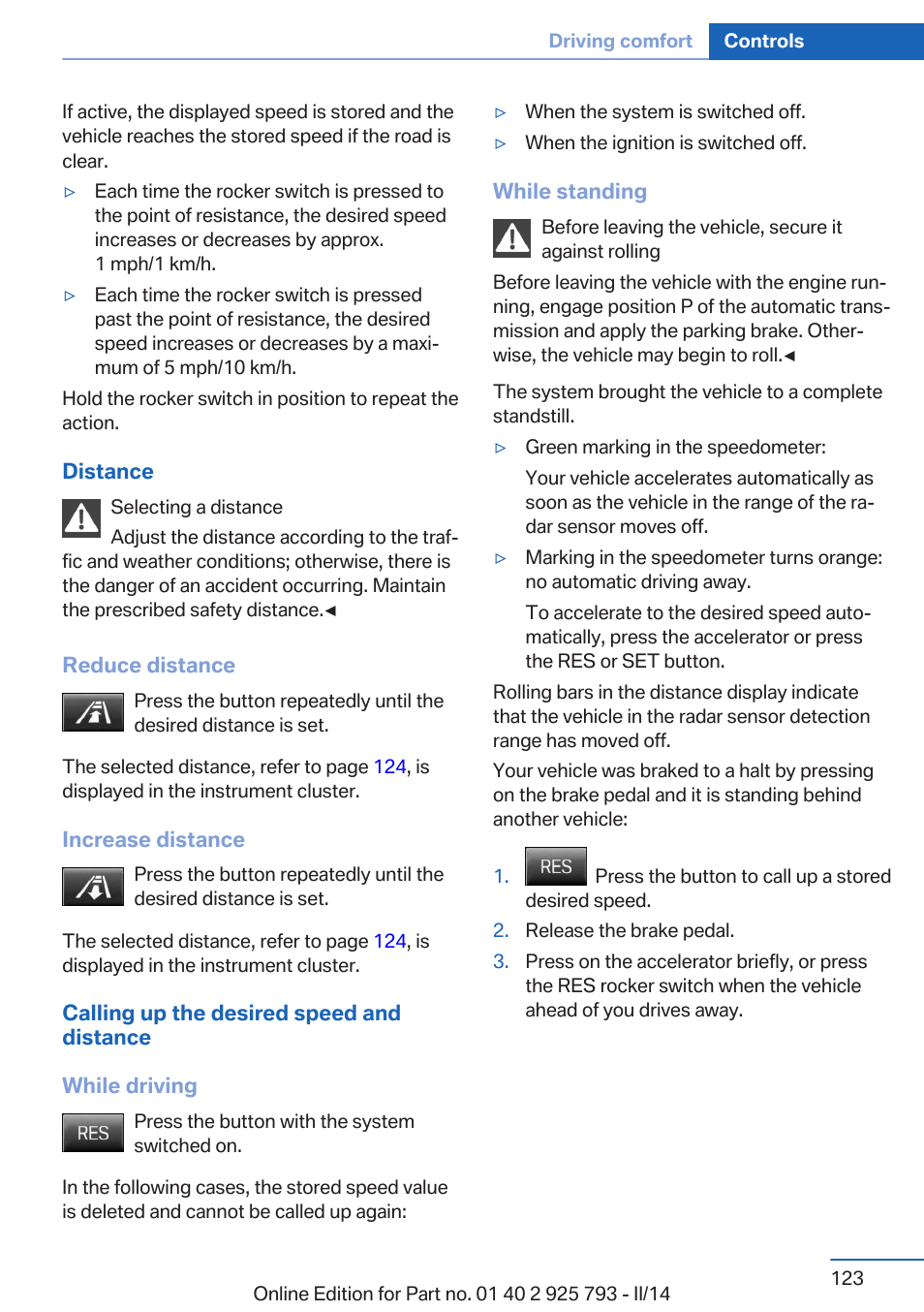 Reduce distance, Increase distance | BMW 328d xDrive Sports Wagon 2014 User Manual | Page 123 / 244