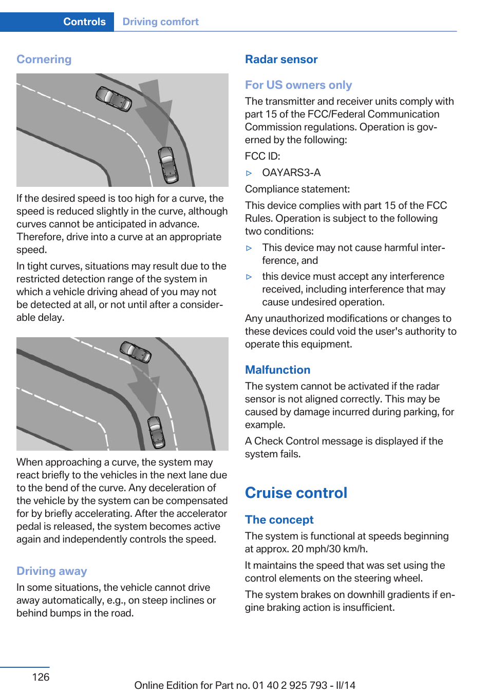 Cruise control, Store speed | BMW 328d xDrive Sports Wagon 2014 User Manual | Page 126 / 244