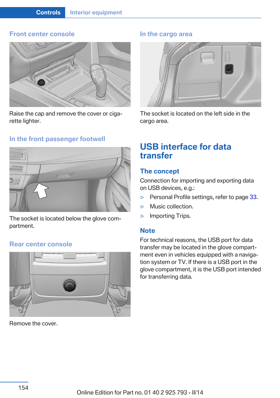 Usb interface for data transfer | BMW 328d xDrive Sports Wagon 2014 User Manual | Page 154 / 244