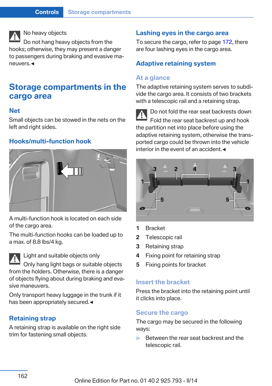 Storage compartments in the cargo area | BMW 328d xDrive Sports Wagon 2014 User Manual | Page 162 / 244