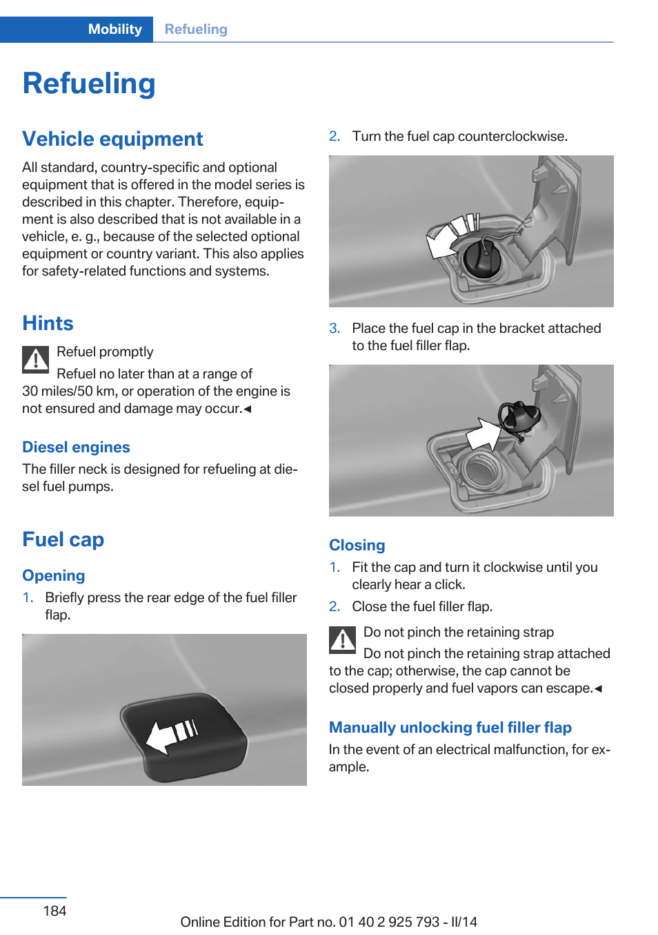 Refueling, Vehicle equipment, Hints | Fuel cap | BMW 328d xDrive Sports Wagon 2014 User Manual | Page 184 / 244