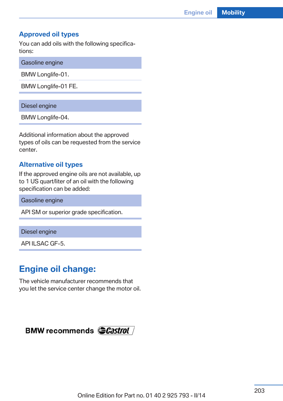 Engine oil change | BMW 328d xDrive Sports Wagon 2014 User Manual | Page 203 / 244