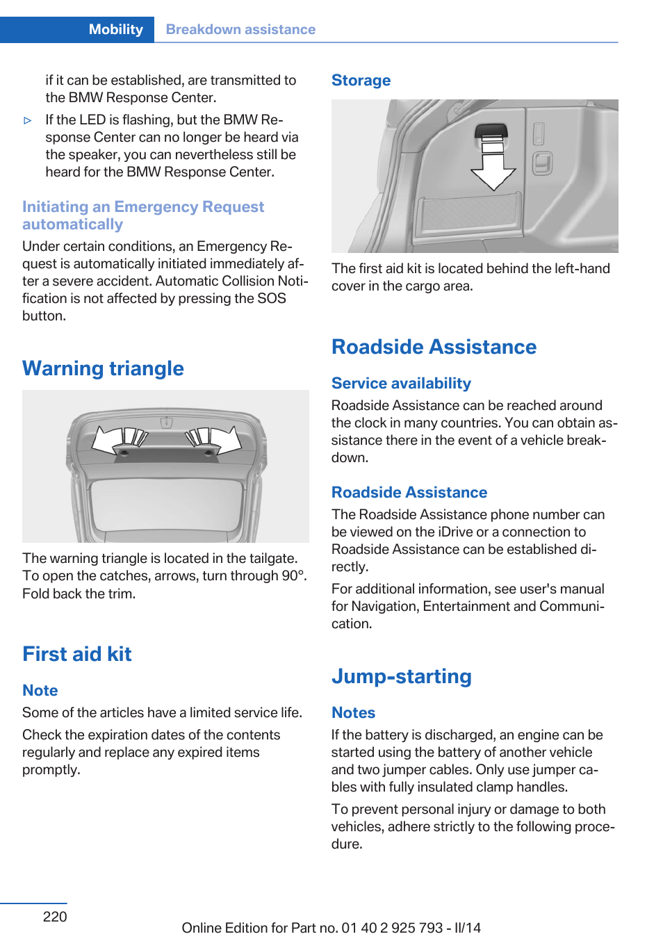 Warning triangle, First aid kit, Roadside assistance | Jump-starting | BMW 328d xDrive Sports Wagon 2014 User Manual | Page 220 / 244