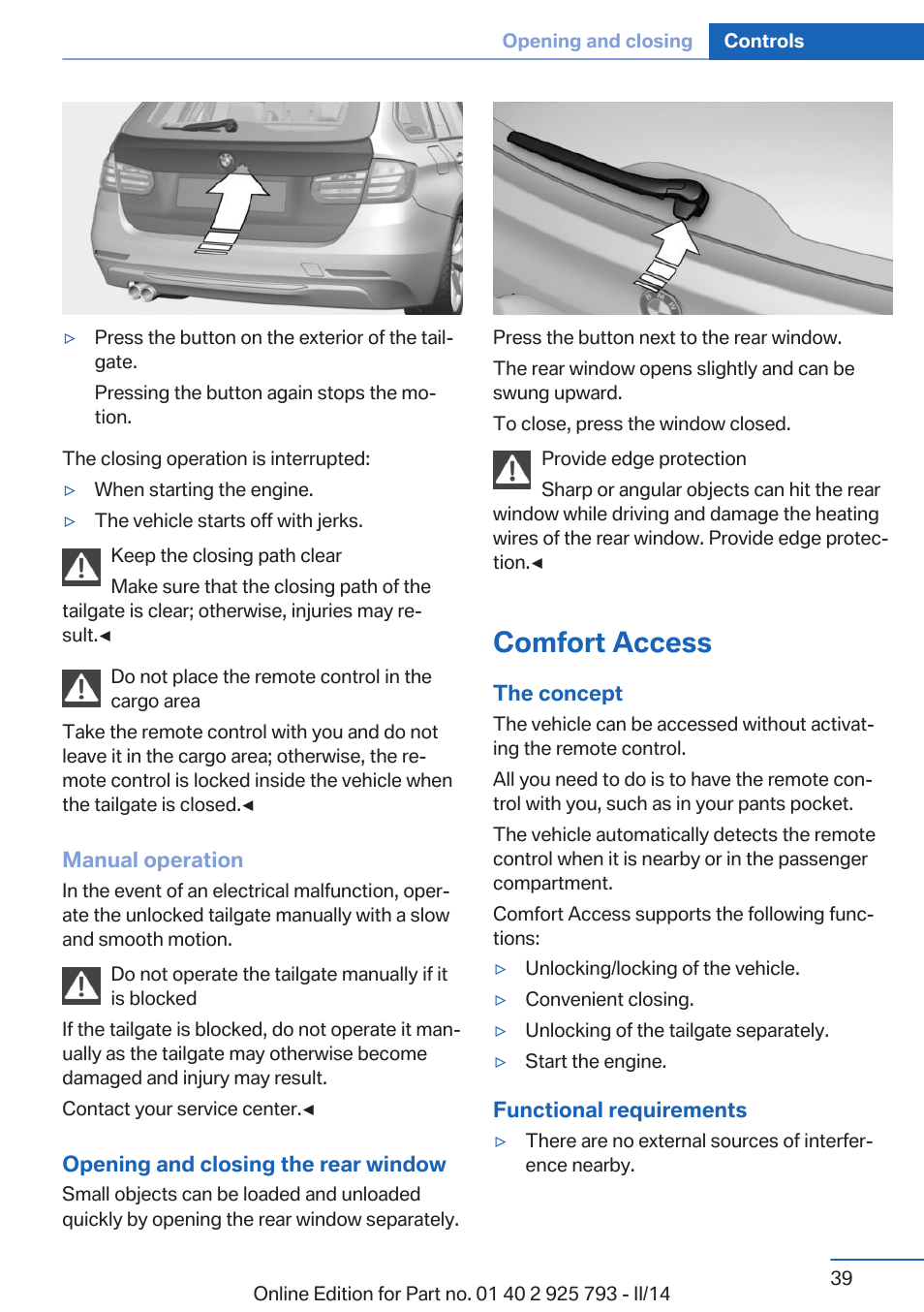 Comfort access | BMW 328d xDrive Sports Wagon 2014 User Manual | Page 39 / 244