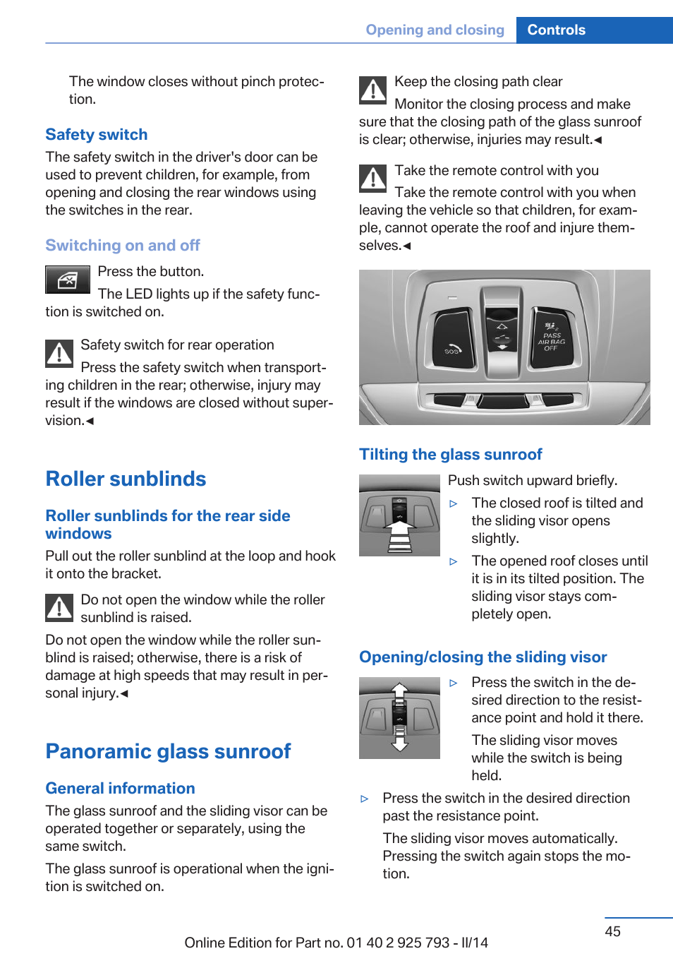 Roller sunblinds, Panoramic glass sunroof | BMW 328d xDrive Sports Wagon 2014 User Manual | Page 45 / 244