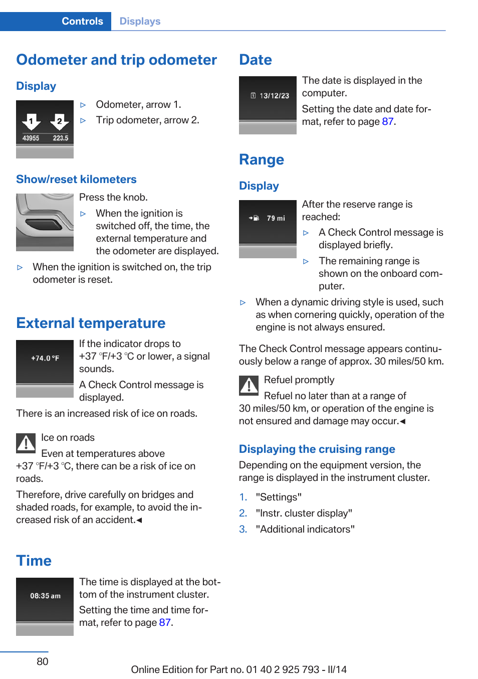 Odometer and trip odometer, External temperature, Time | Date, Range, Display/reset miles | BMW 328d xDrive Sports Wagon 2014 User Manual | Page 80 / 244