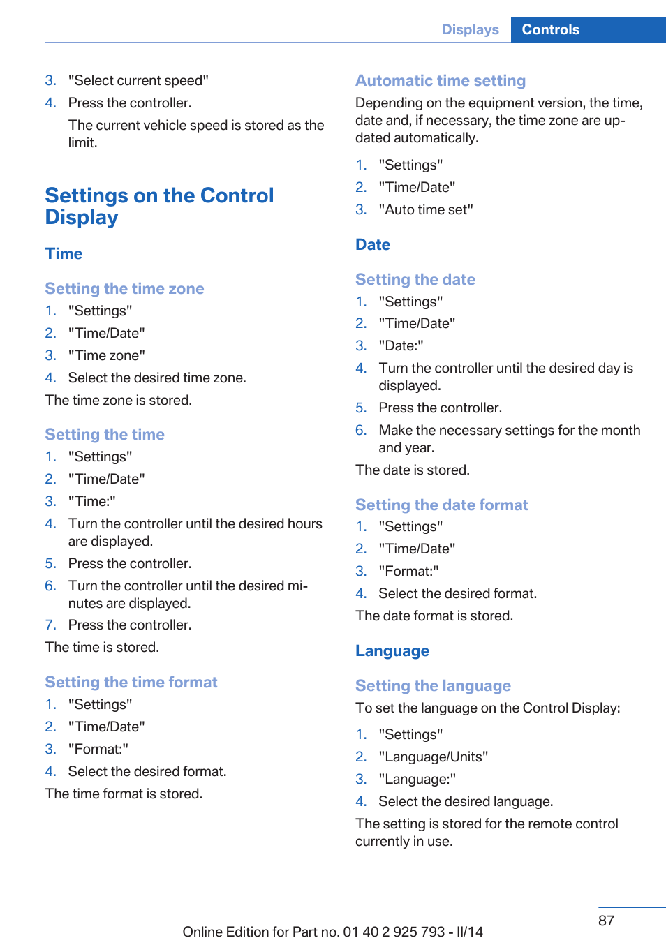 Settings on the control display | BMW 328d xDrive Sports Wagon 2014 User Manual | Page 87 / 244