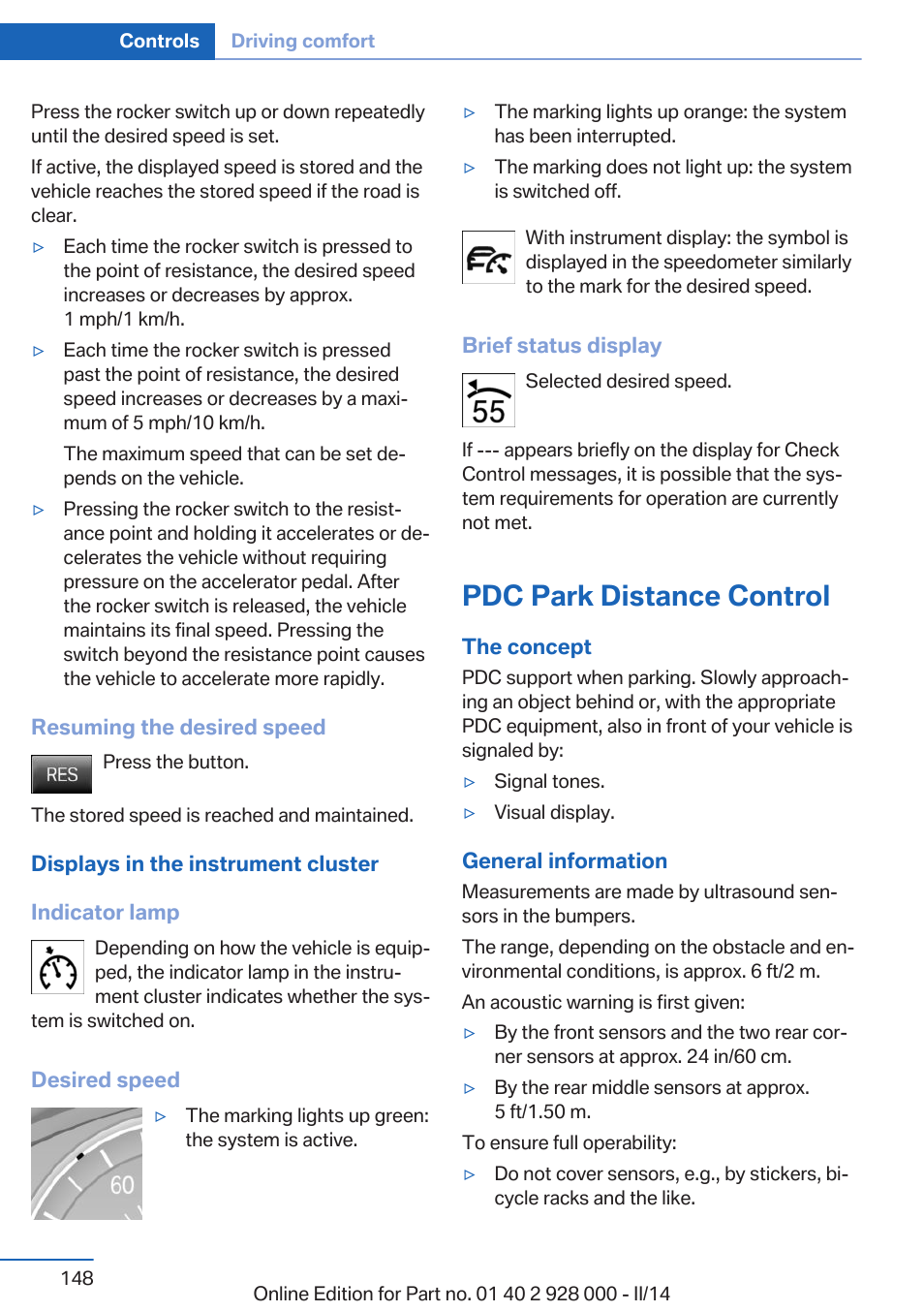 Pdc park distance control | BMW 550i xDrive Sedan 2014 User Manual | Page 148 / 267