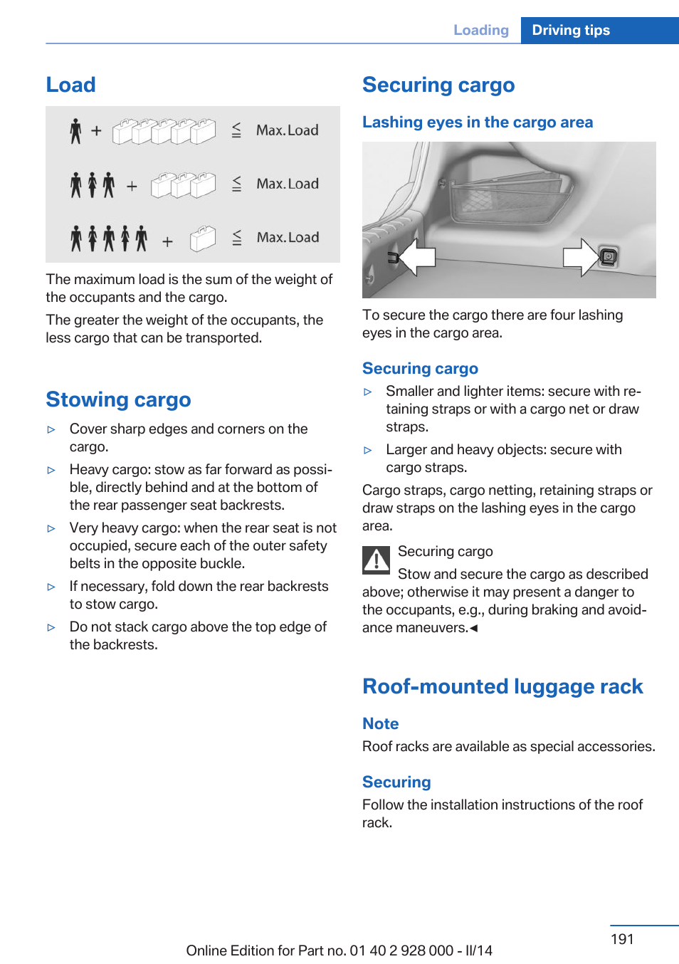 Load, Stowing cargo, Securing cargo | Roof-mounted luggage rack | BMW 550i xDrive Sedan 2014 User Manual | Page 191 / 267