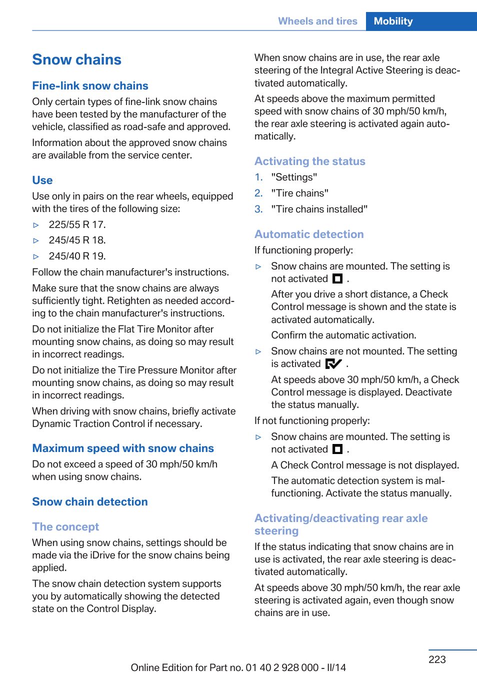 Snow chains, Rear wheel steering is deactivated | BMW 550i xDrive Sedan 2014 User Manual | Page 223 / 267