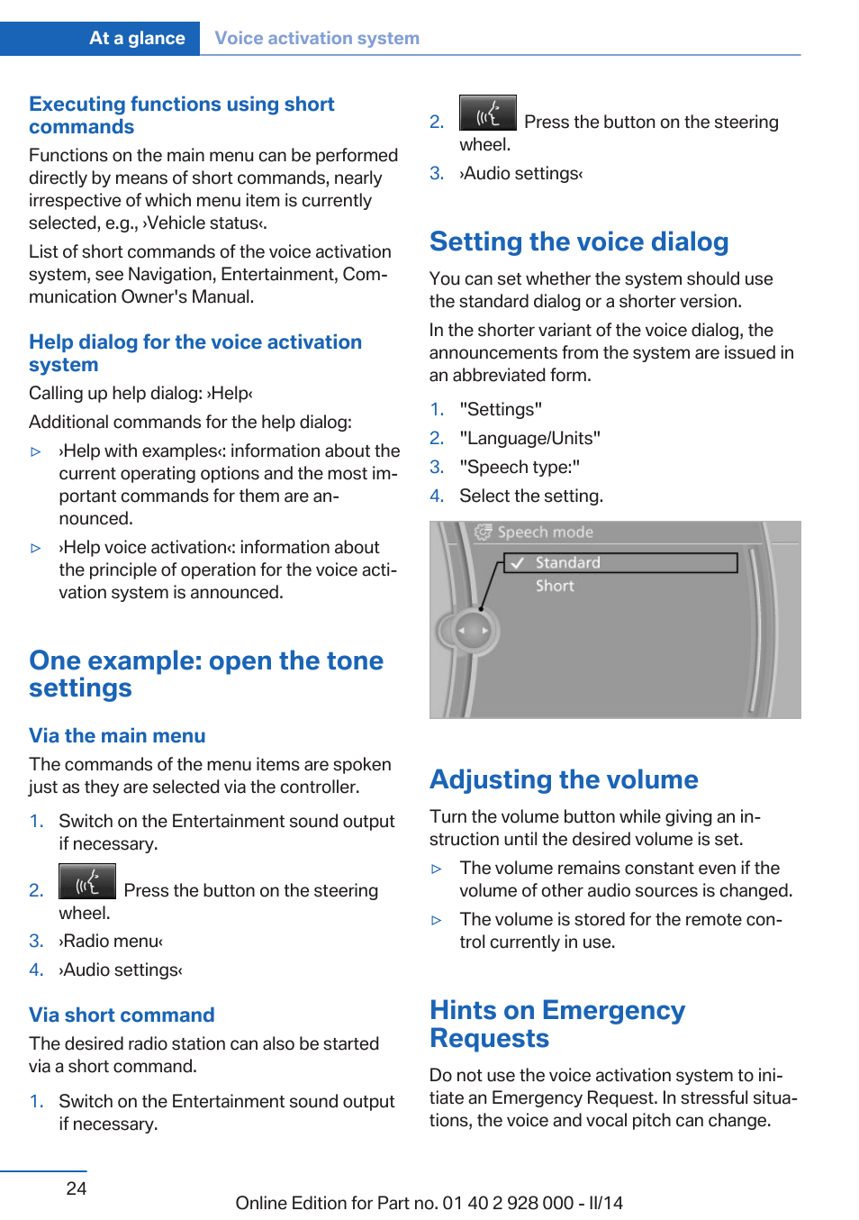 One example: open the tone settings, Setting the voice dialog, Adjusting the volume | Hints on emergency requests | BMW 550i xDrive Sedan 2014 User Manual | Page 24 / 267