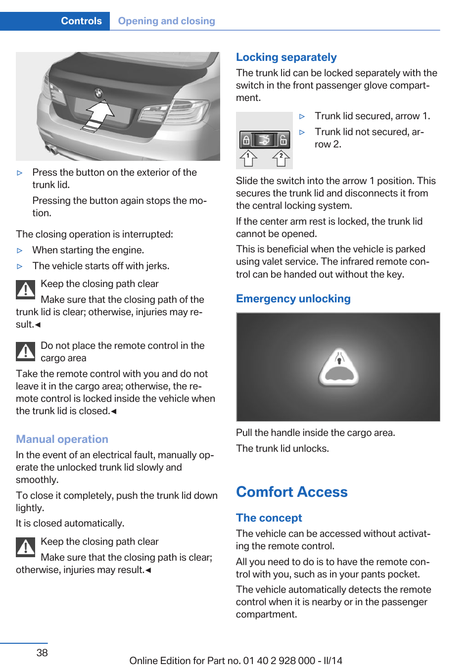 Comfort access | BMW 550i xDrive Sedan 2014 User Manual | Page 38 / 267