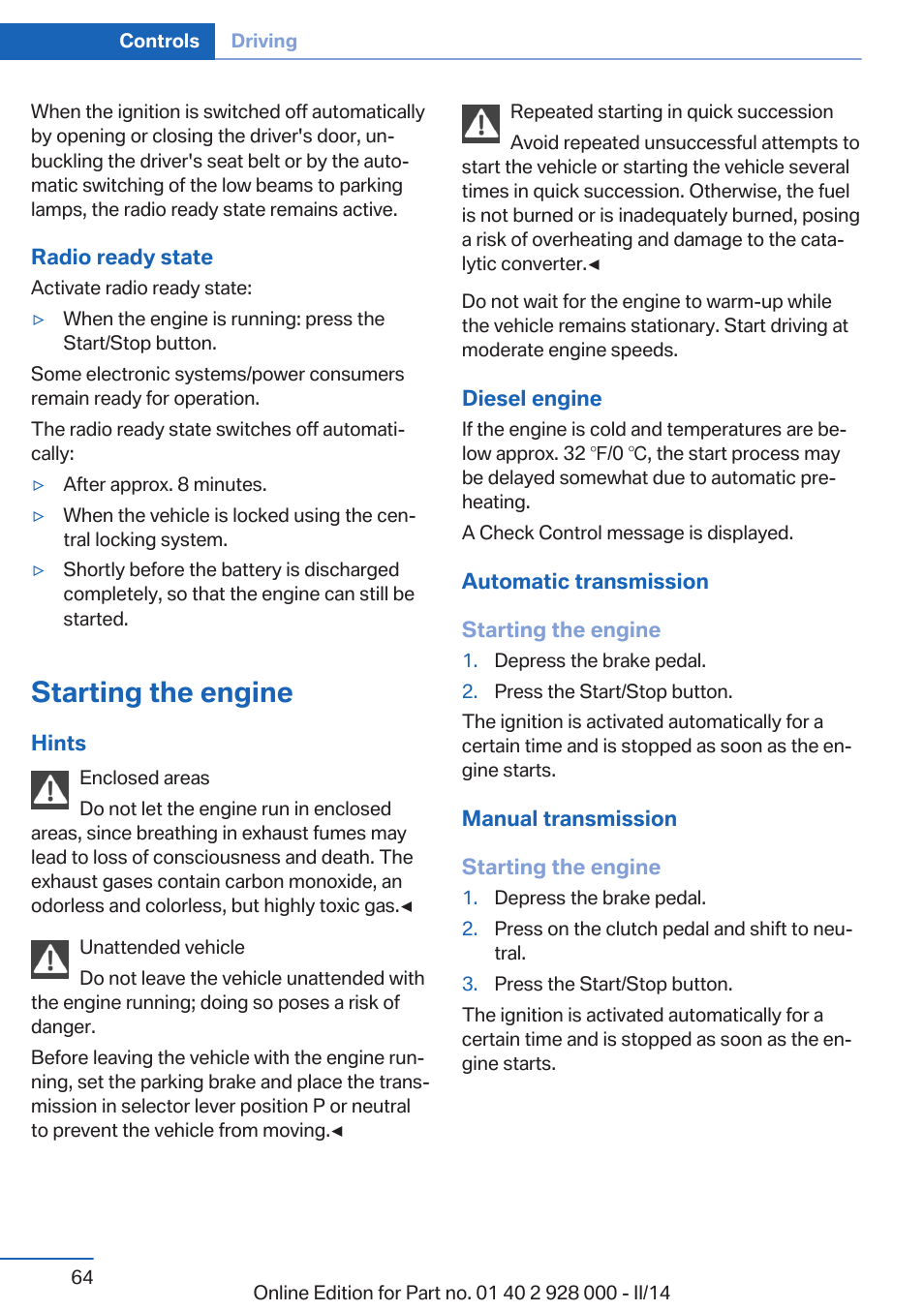 Starting the engine | BMW 550i xDrive Sedan 2014 User Manual | Page 64 / 267