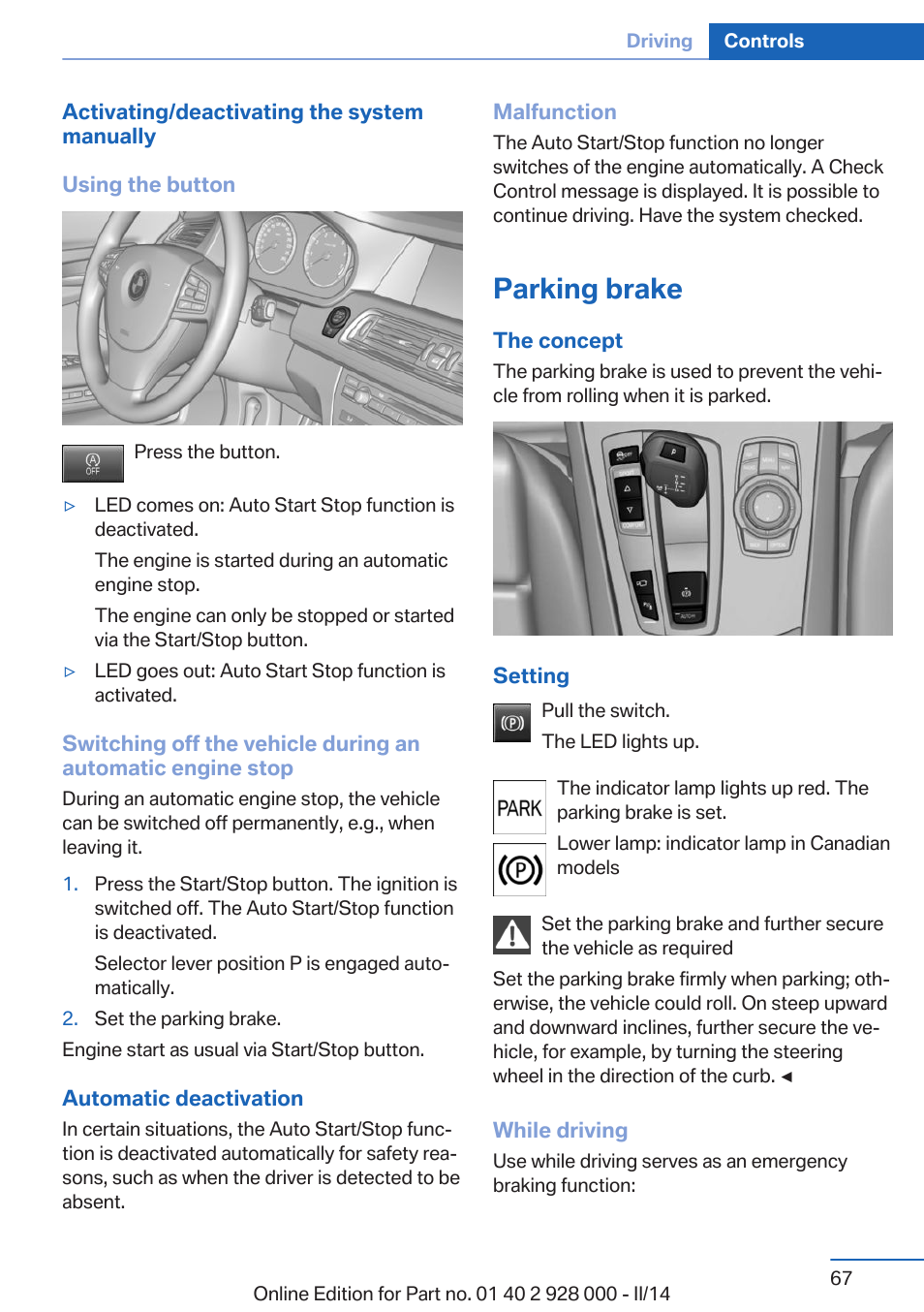 Parking brake | BMW 550i xDrive Sedan 2014 User Manual | Page 67 / 267