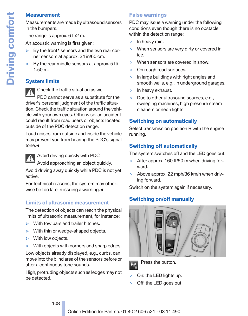 Driving comfort | BMW 650i xDrive Convertible 2012 User Manual | Page 108 / 282