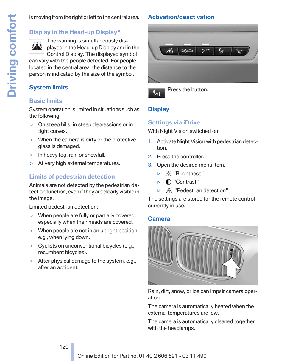 Driving comfort | BMW 650i xDrive Convertible 2012 User Manual | Page 120 / 282