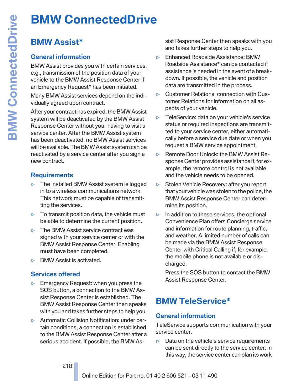 Bmw connecteddrive, Bmw assist, Bmw teleservice | BMW 650i xDrive Convertible 2012 User Manual | Page 218 / 282