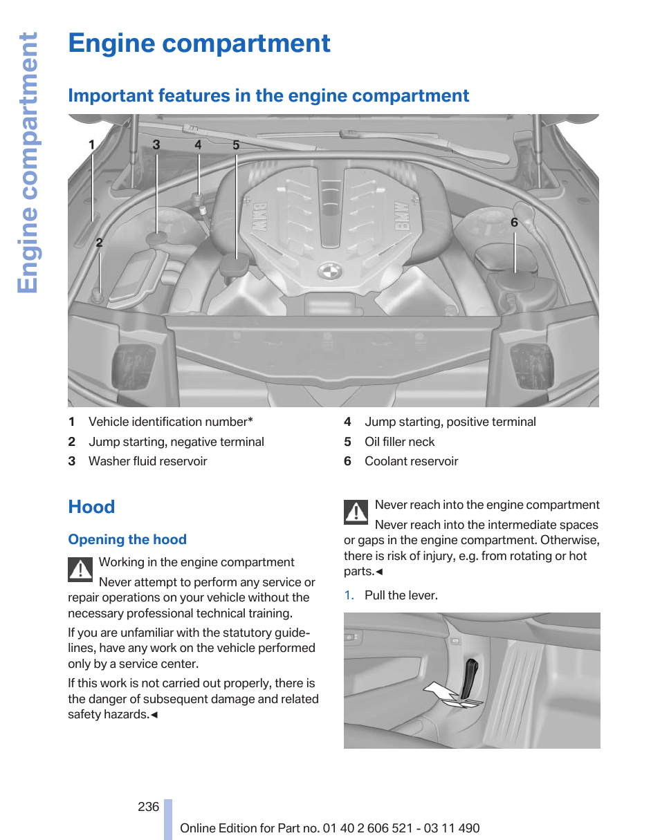 Engine compartment, Important features in the engine compartment, Hood | BMW 650i xDrive Convertible 2012 User Manual | Page 236 / 282