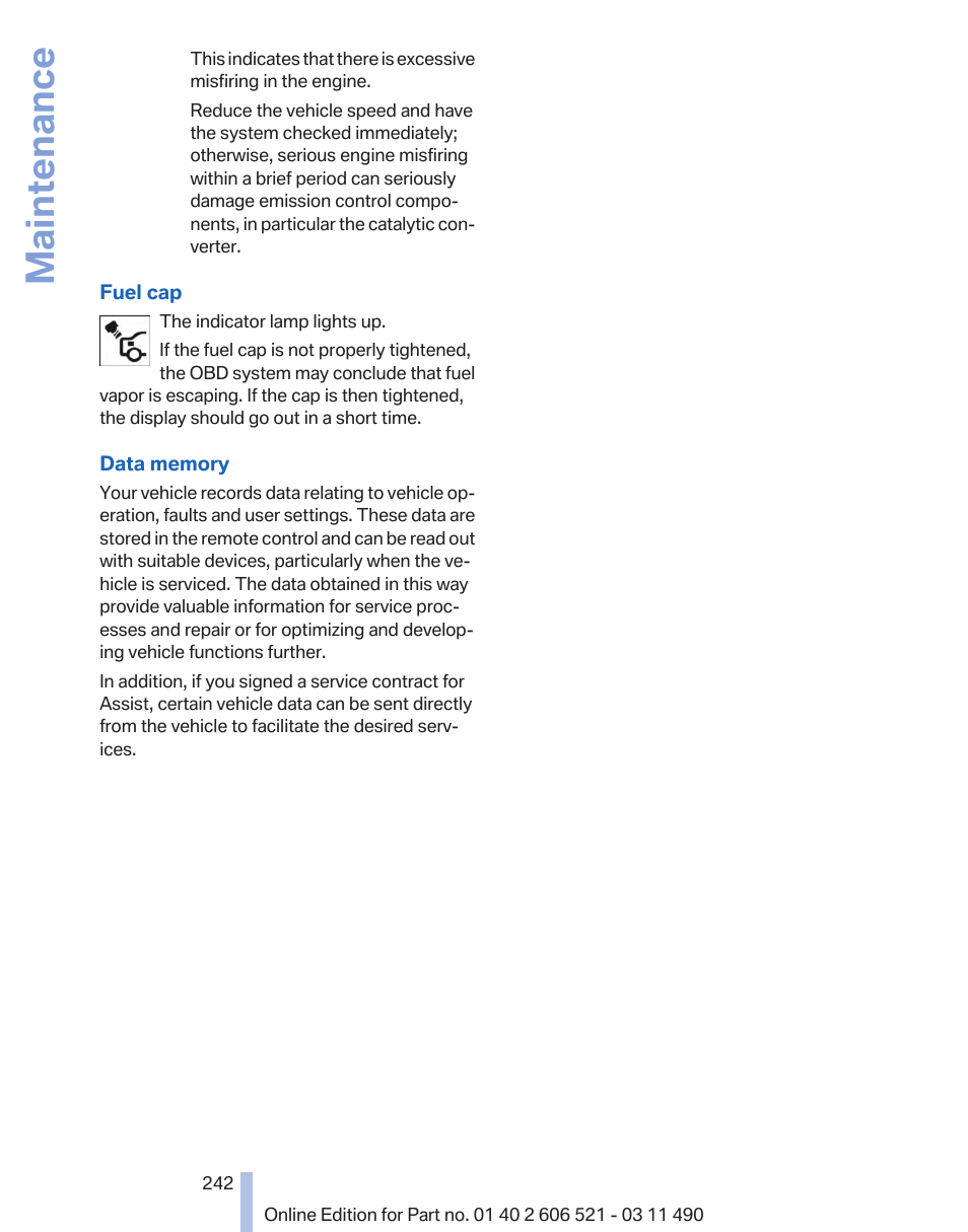 Maintenance | BMW 650i xDrive Convertible 2012 User Manual | Page 242 / 282