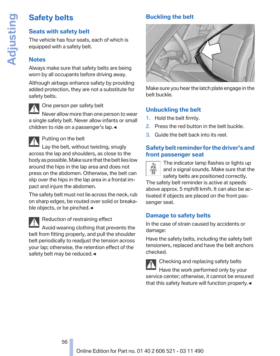 Safety belts, Adjusting | BMW 650i xDrive Convertible 2012 User Manual | Page 56 / 282