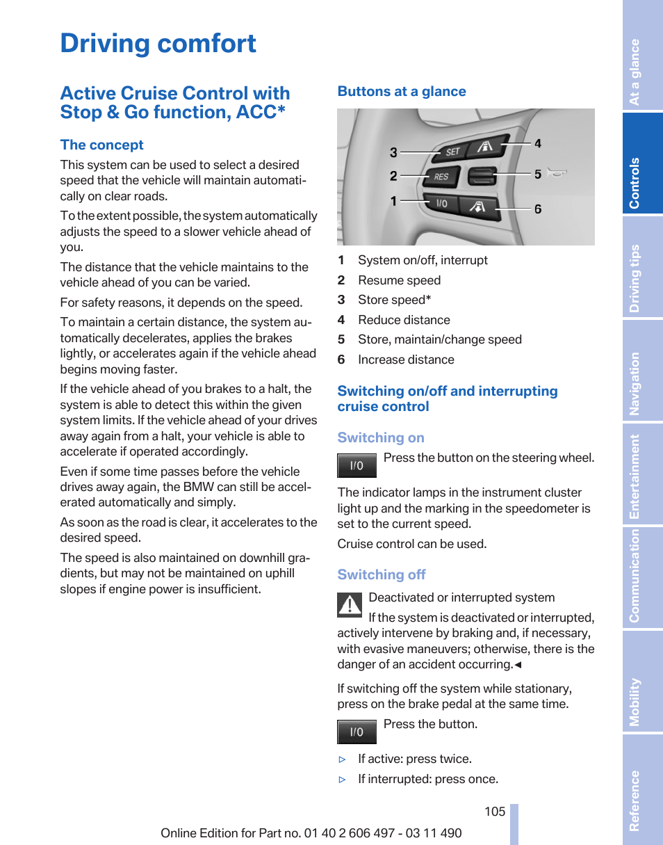 Driving comfort, Active cruise control with stop & go function, acc | BMW 760Li Sedan 2012 User Manual | Page 105 / 299