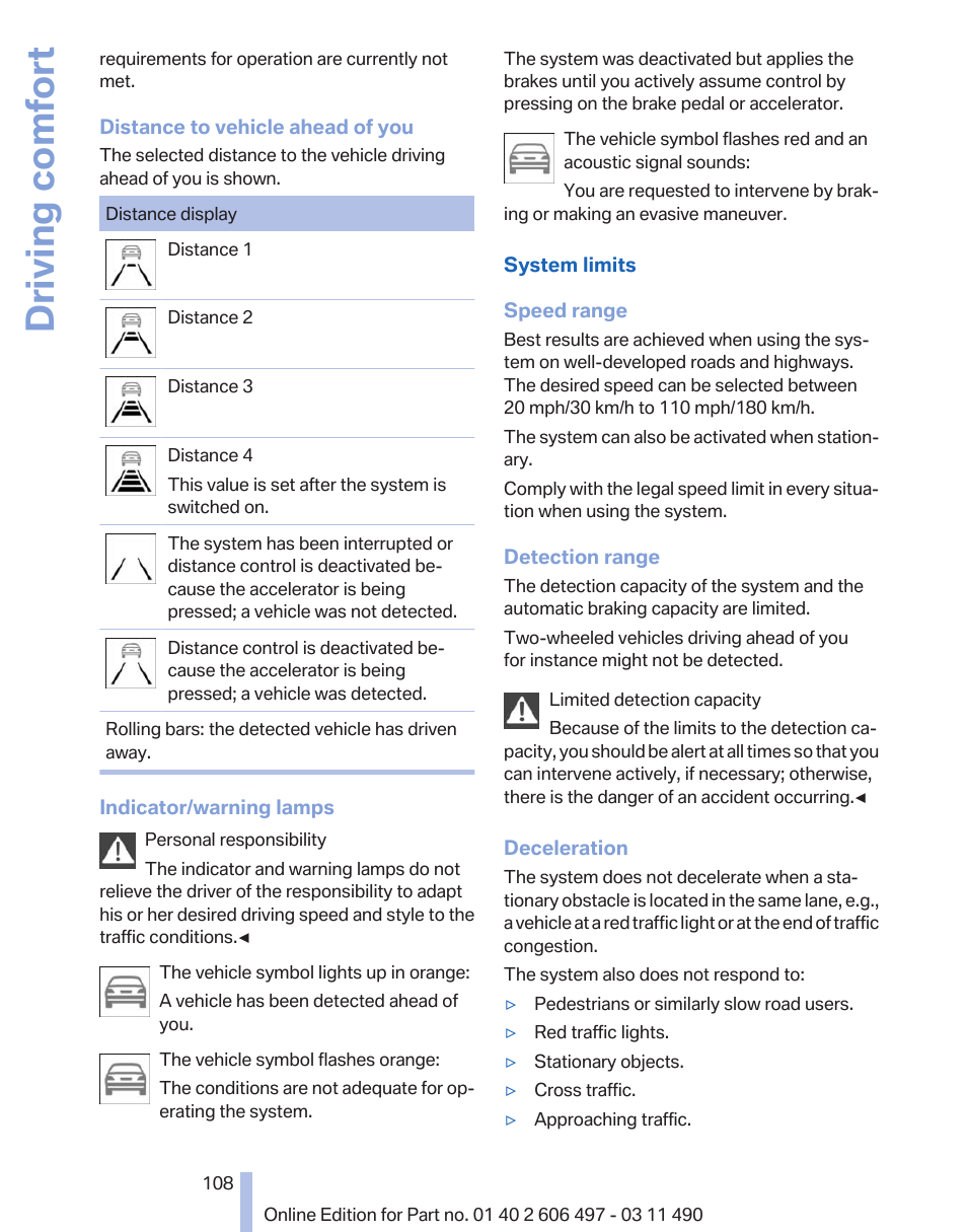 Driving comfort | BMW 760Li Sedan 2012 User Manual | Page 108 / 299