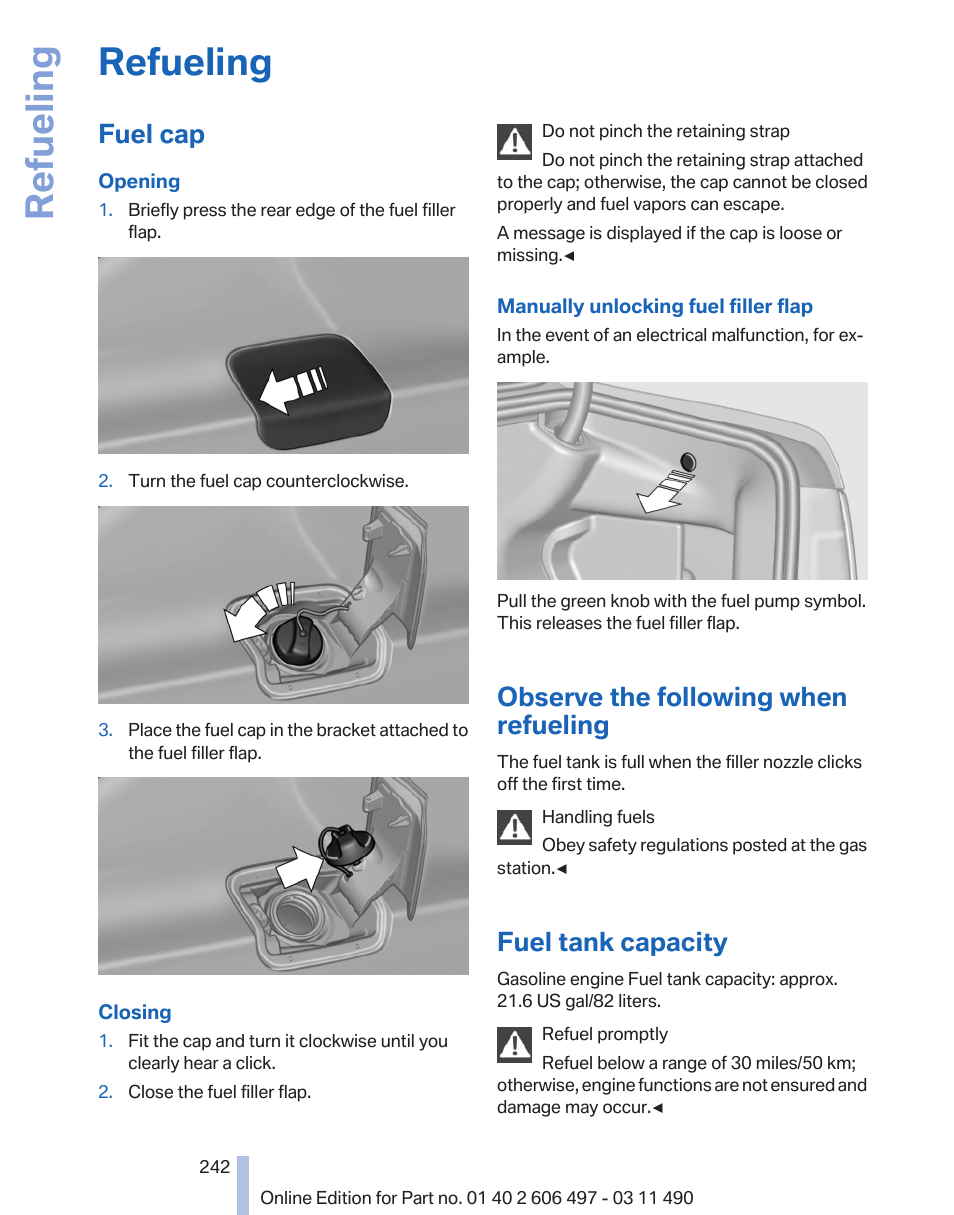 Refueling, Fuel cap, Observe the following when refueling | Fuel tank capacity | BMW 760Li Sedan 2012 User Manual | Page 242 / 299