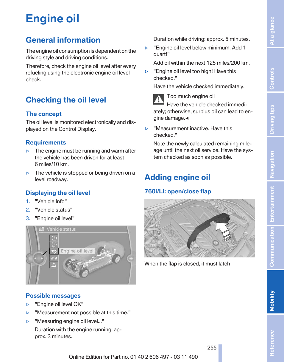 Engine oil, General information, Checking the oil level | Adding engine oil | BMW 760Li Sedan 2012 User Manual | Page 255 / 299