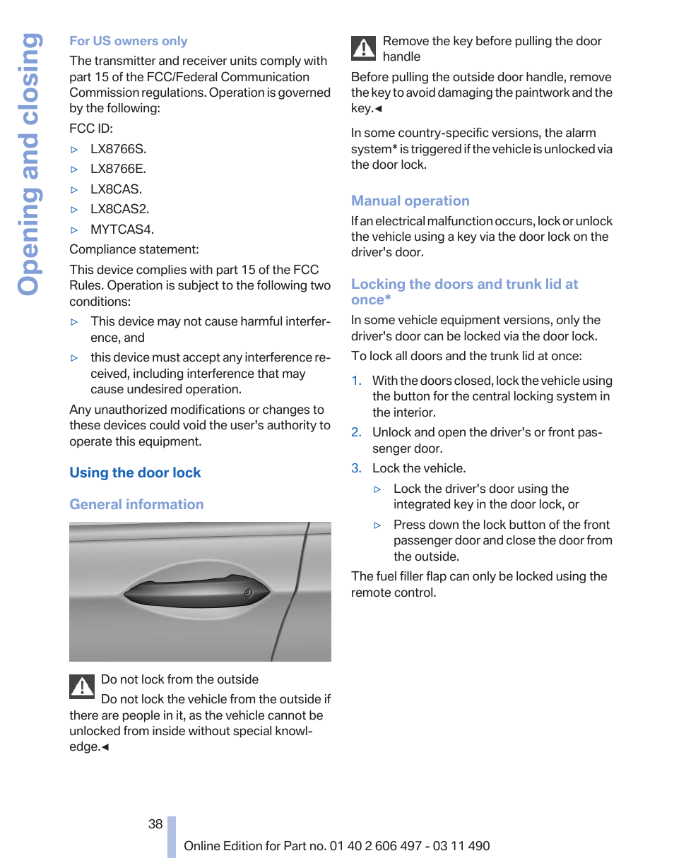 Opening and closing | BMW 760Li Sedan 2012 User Manual | Page 38 / 299