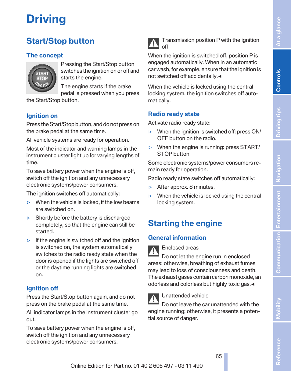 Driving, Start/stop button, Starting the engine | The ignition on/off | BMW 760Li Sedan 2012 User Manual | Page 65 / 299