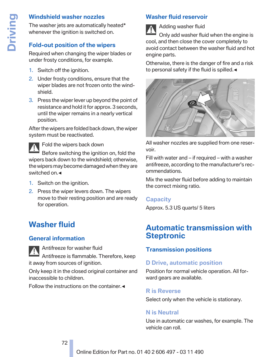 Washer fluid, Automatic transmission with steptronic, Driving | BMW 760Li Sedan 2012 User Manual | Page 72 / 299