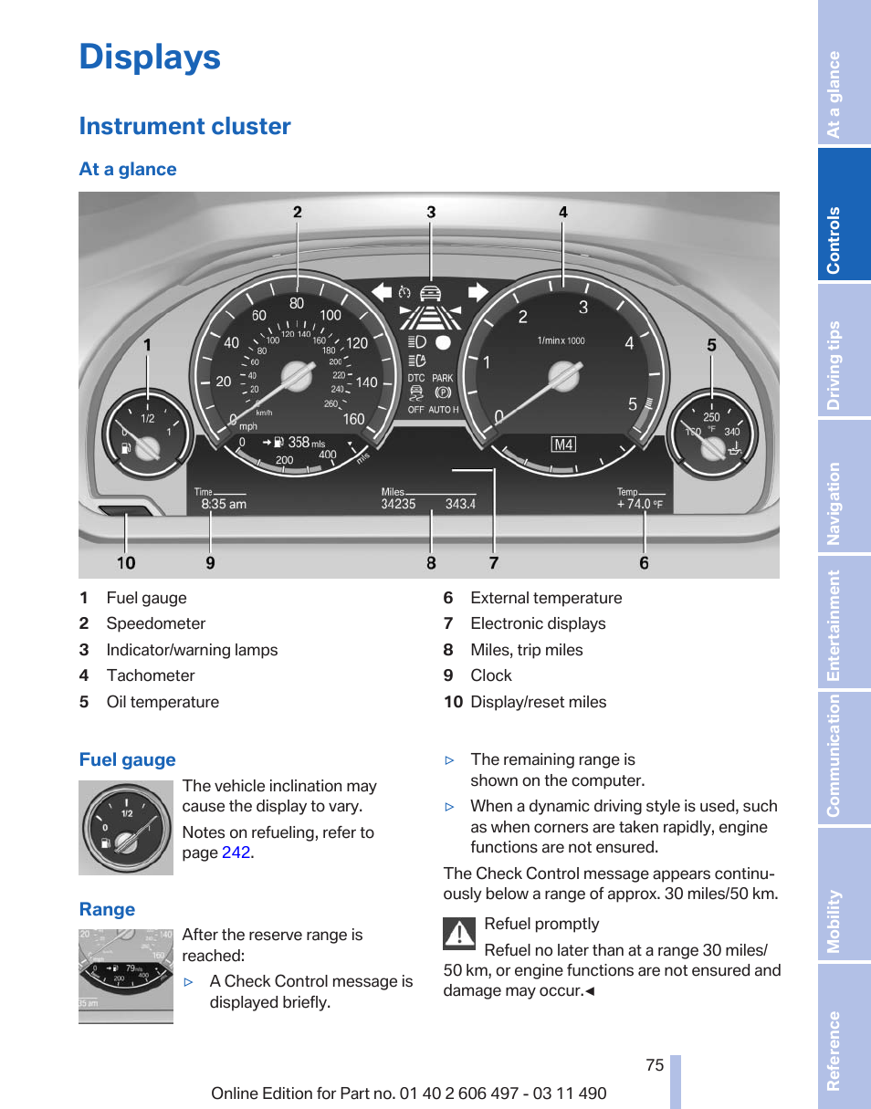 Displays, Instrument cluster, Fuel gauge | BMW 760Li Sedan 2012 User Manual | Page 75 / 299