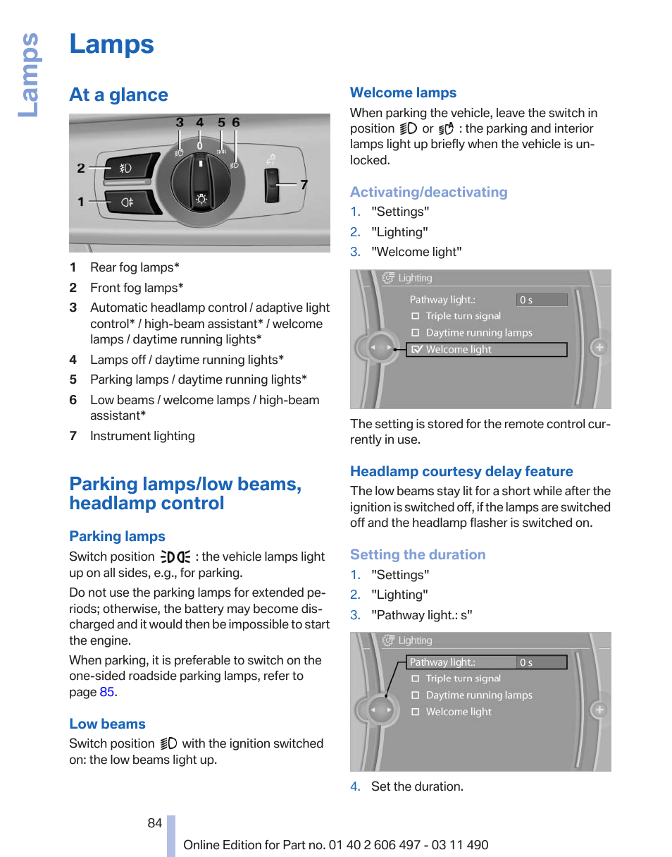 Lamps, At a glance, Parking lamps/low beams, headlamp control | Low beams, Time setting | BMW 760Li Sedan 2012 User Manual | Page 84 / 299