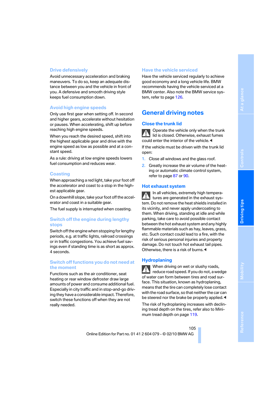 General driving notes | BMW 135i Convertible 2011 User Manual | Page 107 / 176