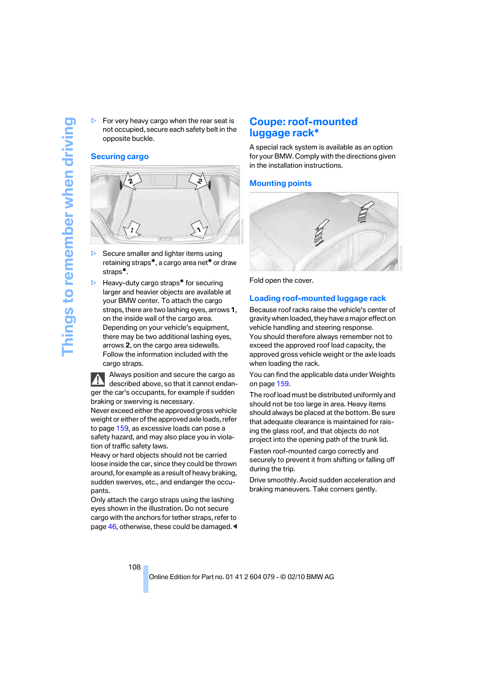 Coupe: roof-mounted luggage rack, Things to re memb er when driving | BMW 135i Convertible 2011 User Manual | Page 110 / 176