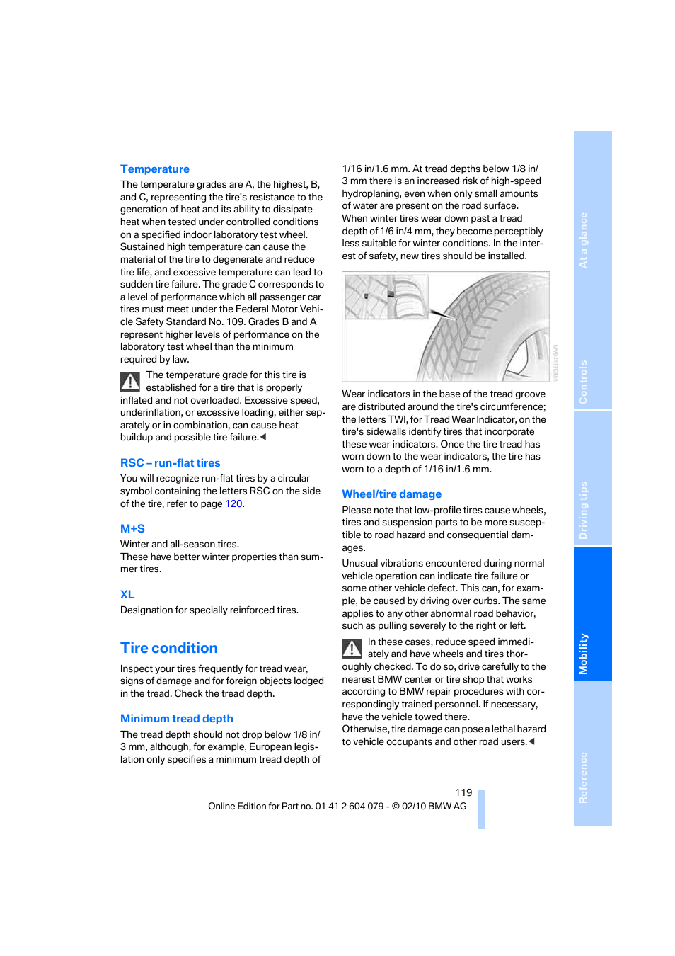 Tire condition | BMW 135i Convertible 2011 User Manual | Page 121 / 176