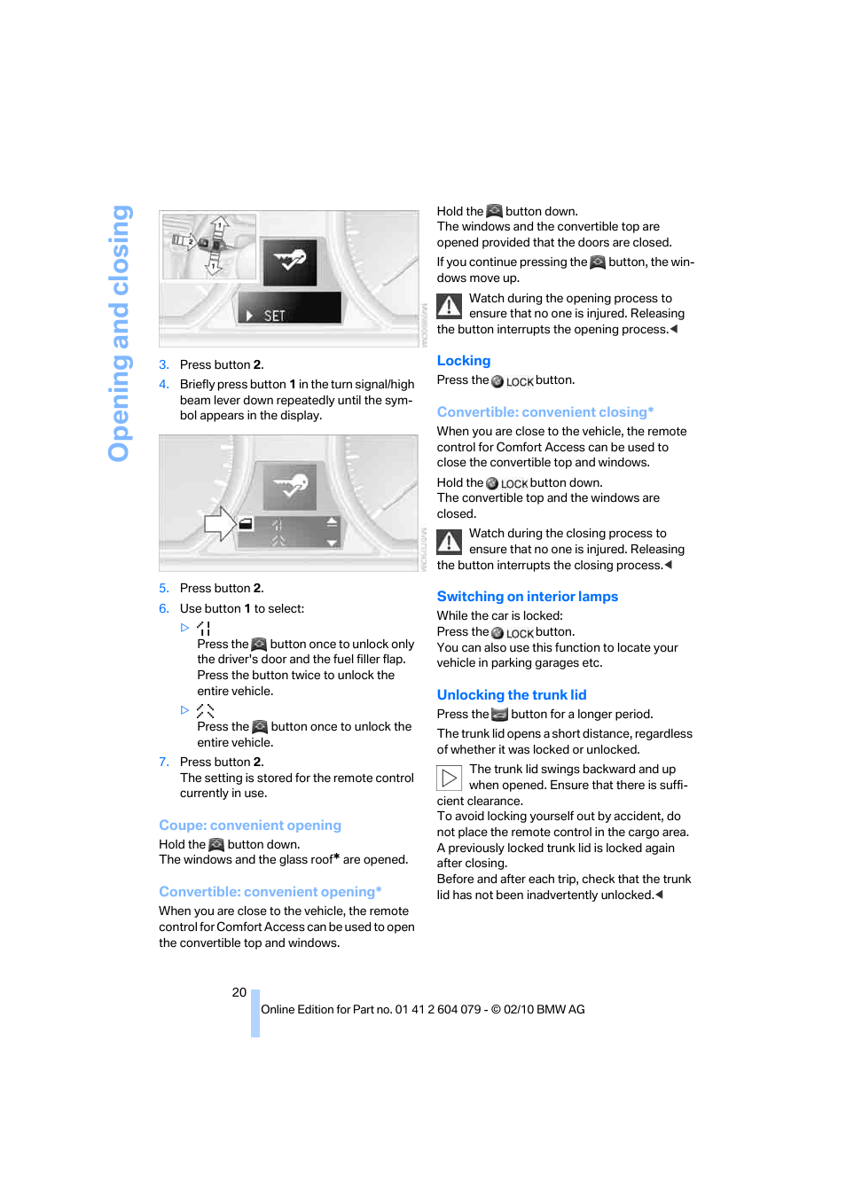 Opening and closing | BMW 135i Convertible 2011 User Manual | Page 22 / 176