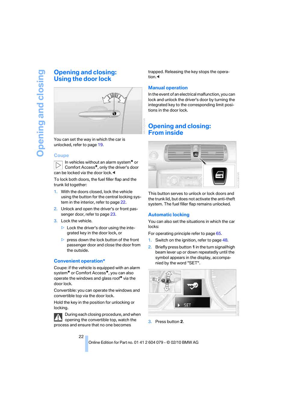 Opening and closing: using the door lock, Opening and closing: from inside, Opening and closing | BMW 135i Convertible 2011 User Manual | Page 24 / 176