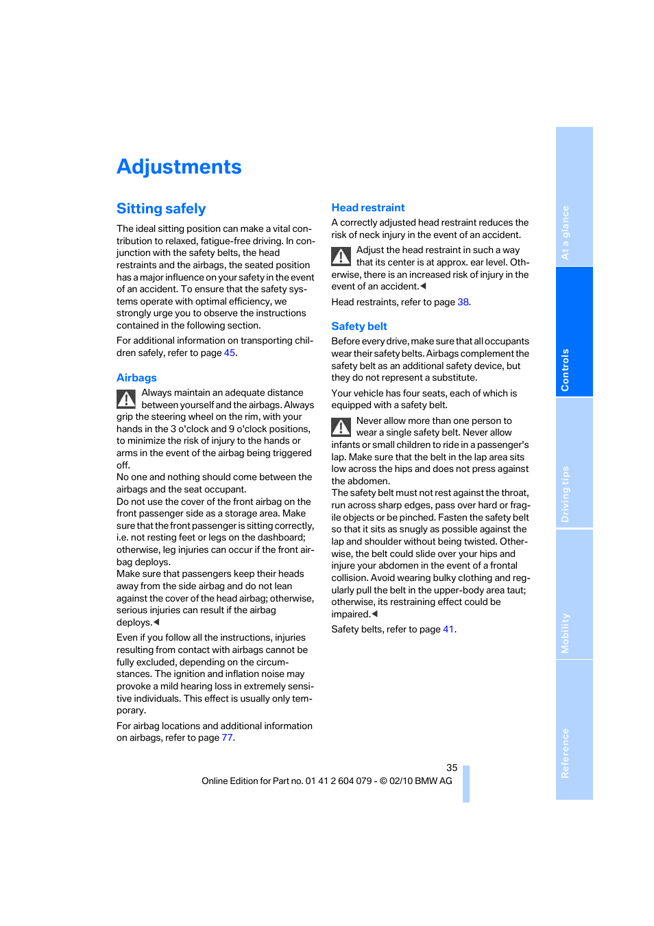 Adjustments, Sitting safely | BMW 135i Convertible 2011 User Manual | Page 37 / 176