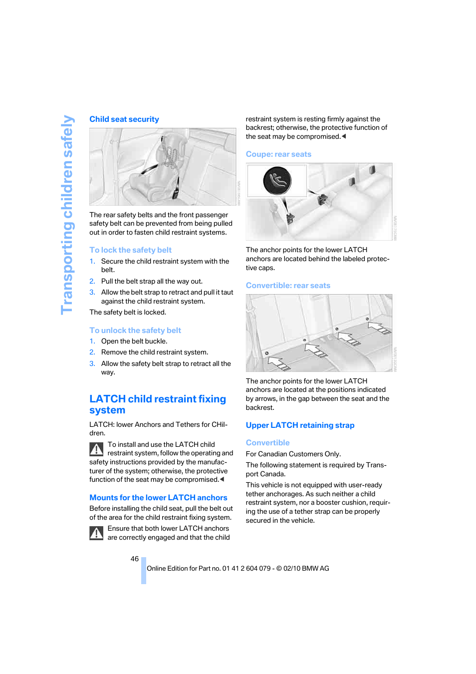 Latch child restraint fixing system, Transporting child ren safely | BMW 135i Convertible 2011 User Manual | Page 48 / 176