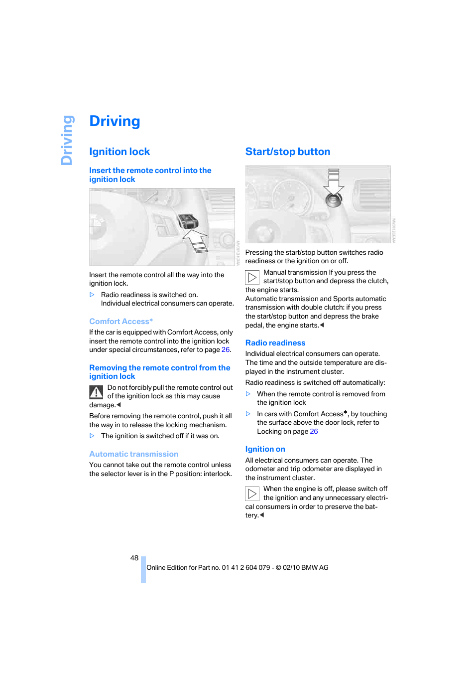 Driving, Ignition lock, Start/stop button | BMW 135i Convertible 2011 User Manual | Page 50 / 176